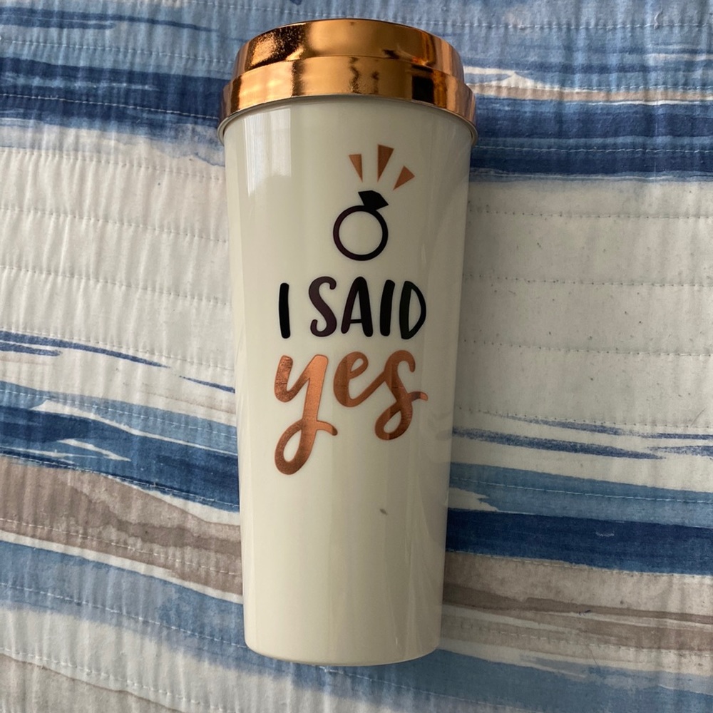 I Said Yes tumbler.